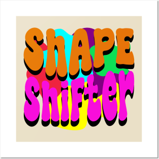 The Shape Shifter Posters and Art